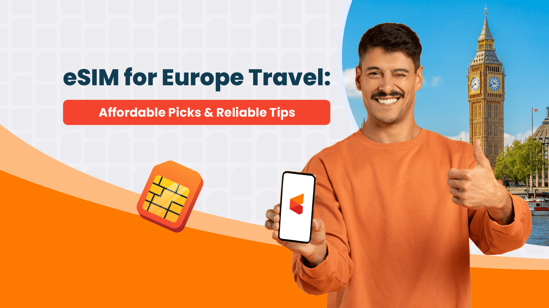 eSIM for Europe Travel: Affordable Picks & Reliable Tips
